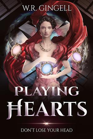 Playing Hearts by W.R. Gingell