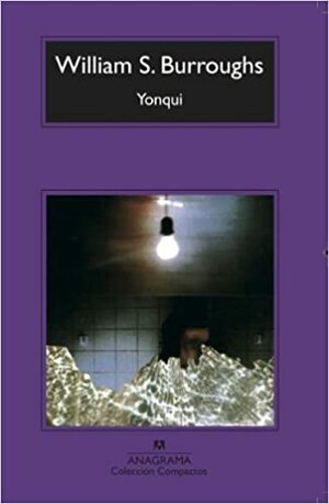 Yonqui by William S. Burroughs