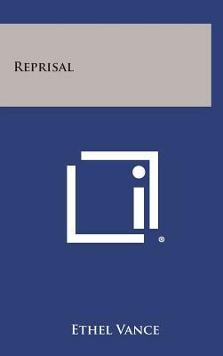 Reprisal by Ethel Vance