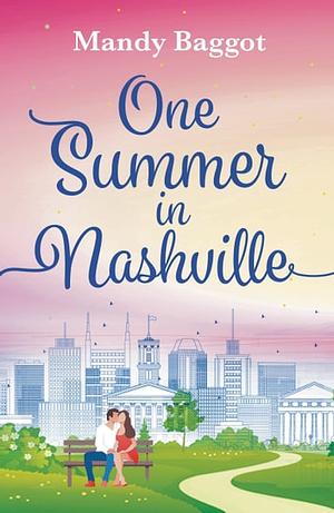 One Summer in Nashville by Mandy Baggot