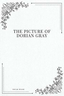 The Picture of Dorian Gray by Oscar Wilde