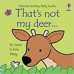 That's Not My Deer... by Fiona Watt