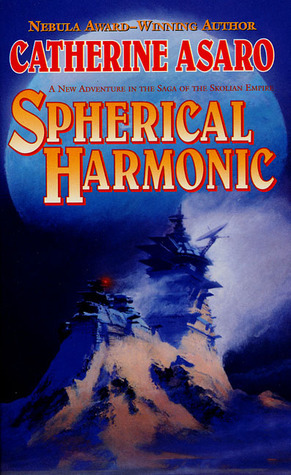 Spherical Harmonic by Catherine Asaro
