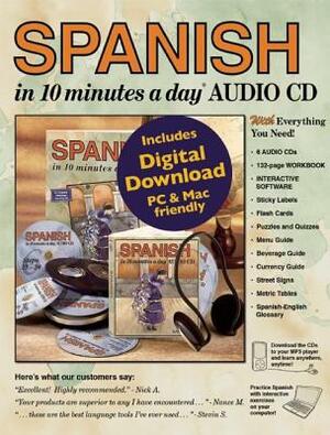 Spanish in 10 Minutes a Day Audio CD: Foreign Language Course for Beginning and Advanced Study. Includes 10 Minutes a Day Workbook, Audio Cds, Softwar by Kristine K. Kershul