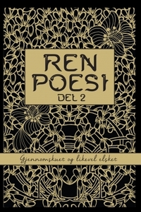 Ren Poesi Del 2 by Ellen Wisløff