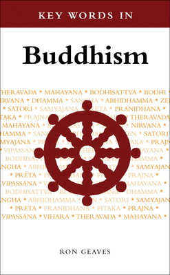 Key Words in Buddhism by Ron Geaves