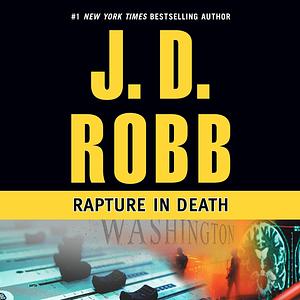Rapture in Death by J.D. Robb