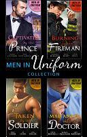 The Men In Uniform Collection by Jo Leigh, Barbara McMahon, Lisa Childs, Leslie Kelly, Nikki Logan, Lynn Raye Harris, Susan Stephens, Ann Major, Emily McKay, Natalie Anderson, Amy Andrews, Carol Marinelli