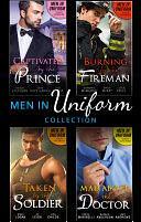 The Men In Uniform Collection by Amy Andrews, Barbara McMahon, Nikki Logan, Jo Leigh, Ann Major, Natalie Anderson, Lynn Raye Harris, Carol Marinelli, Leslie Kelly, Emily McKay, Lisa Childs, Susan Stephens