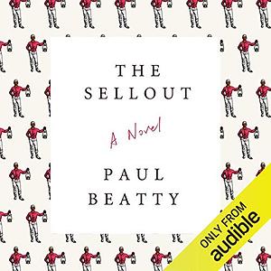 The Sellout by Paul Beatty