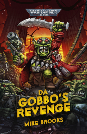 Da Gobbo's Revenge by Mike Brooks