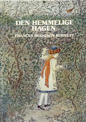 Den hemmelige hagen by Frances Hodgson Burnett