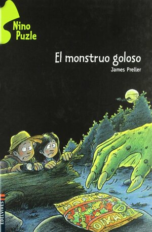 El monstruo goloso/ The Case of the Marshmallow Monster by James Preller