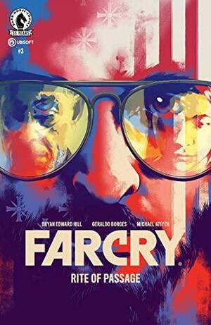 Far Cry: Rite of Passage #3 by Matt Taylor, Bryan Edward Hill