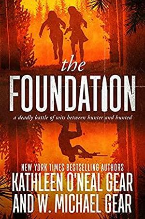 The Foundation by Kathleen O'Neal Gear, W. Michael Gear