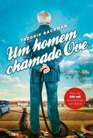 Um Homem Chamado Ove by Fredrik Backman, Paulo Chagas de Souza