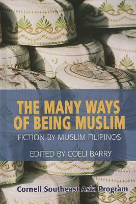 The Many Ways of Being Muslim by 