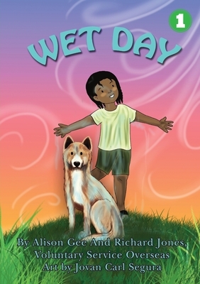 Wet Day by Richard Jones, Alison Gee