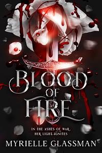 Blood of Fire by Myrielle Glassman