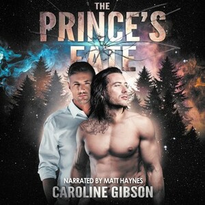 The Prince's Fate by Caroline Gibson