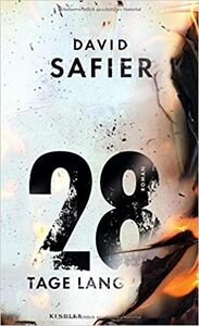 28 Tage lang by David Safier