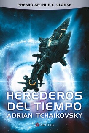 Herederos del tiempo by Luis G. Prado, Adrian Tchaikovsky