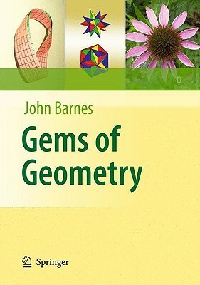 Gems of Geometry by John Barnes