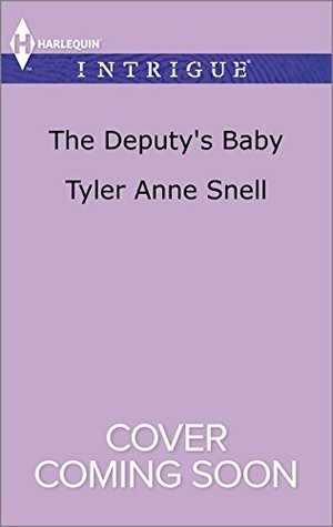 The Deputy's Baby by Tyler Anne Snell