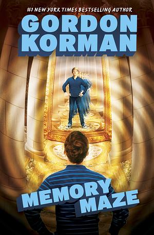 Memory Maze by Gordon Korman