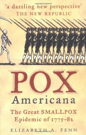 Pox Americana by Elizabeth A. Fenn