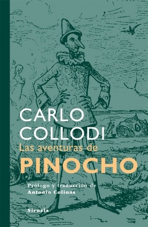 Las aventuras de Pinocho by Antonio Colinas, Carlo Collodi