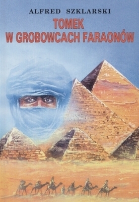Tomek w grobowcach faraonów by Alfred Szklarski, Adam Zelga