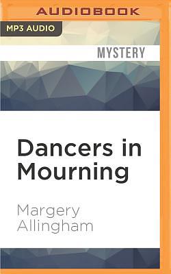 Dancers in Mourning by Margery Allingham