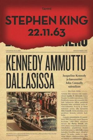22.11.63 by Ilkka Rekiaro, Stephen King