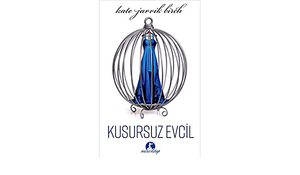 Kusursuz Evcil by Kate Jarvik Birch, Özden Umut Akbaş