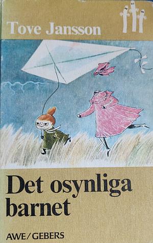 Det osynliga barnet och andra berättelser by Tove Jansson