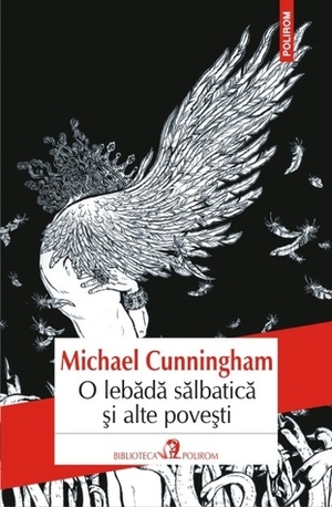 O lebădă sălbatică și alte povești by Ariadna Ponta, Michael Cunningham, Yuko Shimizu