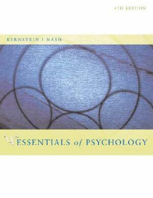 Essentials of Psychology by Alison Clarke-Stewart, Peggy W. Nash, Douglas A. Bernstein