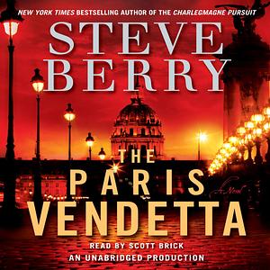 The Paris Vendetta by Steve Berry