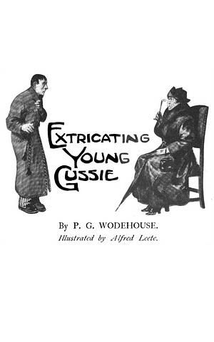 Extricating Young Gussie by P.G. Wodehouse