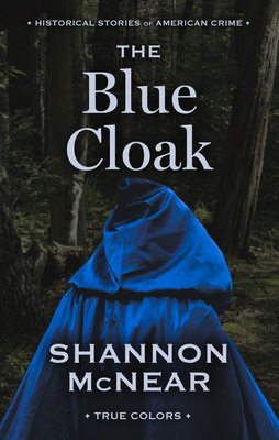The Blue Cloak by Shannon McNear