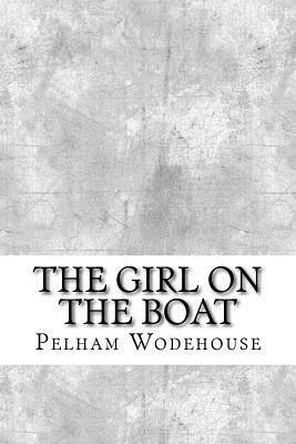 The Girl on the Boat by P.G. Wodehouse