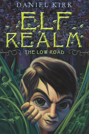 The Low Road by Daniel Kirk