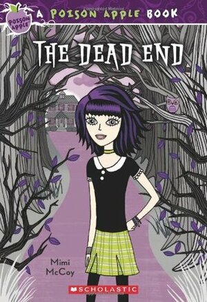 The Dead End by Mimi McCoy