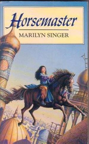 Horsemaster by Marilyn Singer