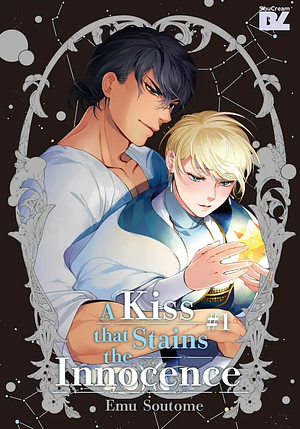A Kiss That Stains the Innocence by Emu Soutome