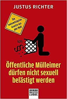 Öffentliche Mülleimer dürfen nicht sexuell belästigt werden by Justus Richter