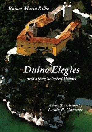 Duino Elegies and other Selected Poems by Rainer Maria Rilke