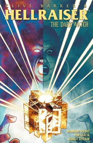 Clive Barker's Hellraiser: The Dark Watch Vol. 2 by Korkut Öztekin, Brandon Seifert, Tom Garcia, Clive Barker