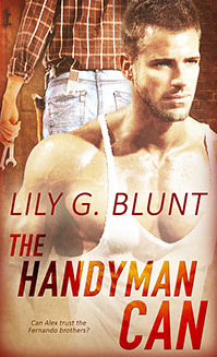 The Handyman Can by Lily G. Blunt